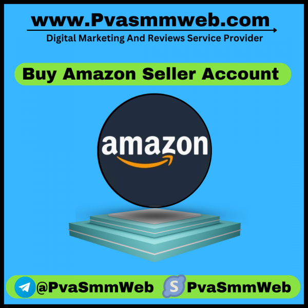 Buy Amazon Seller Account – PvaSmmWeb: 100% Real & Active (Old, Aged, PVA)